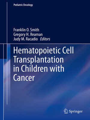 cover image of Hematopoietic Cell Transplantation in Children with Cancer